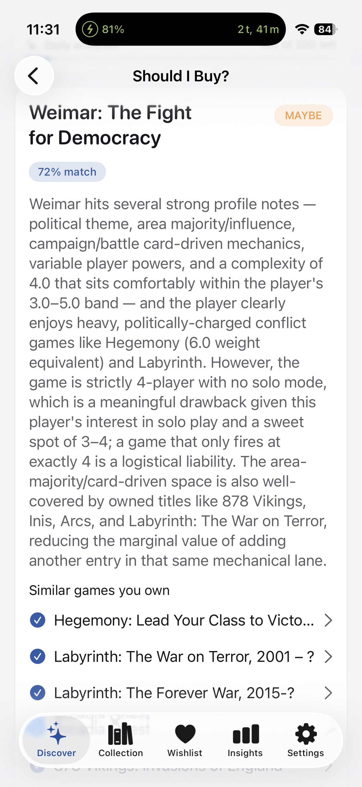 A 'Should I Buy?' verdict screen explaining why a particular game is a maybe, with similar games the player already owns.